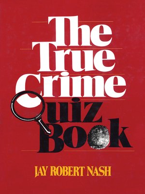 cover image of The True Crime Quiz Book